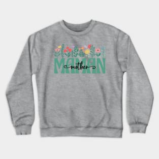 French Mom Maman Crewneck Sweatshirt